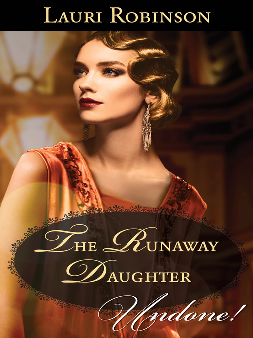 Title details for The Runaway Daughter by Lauri Robinson - Wait list